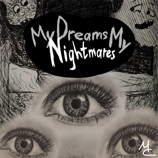 Maya Clars, My Dreams My Nightmares