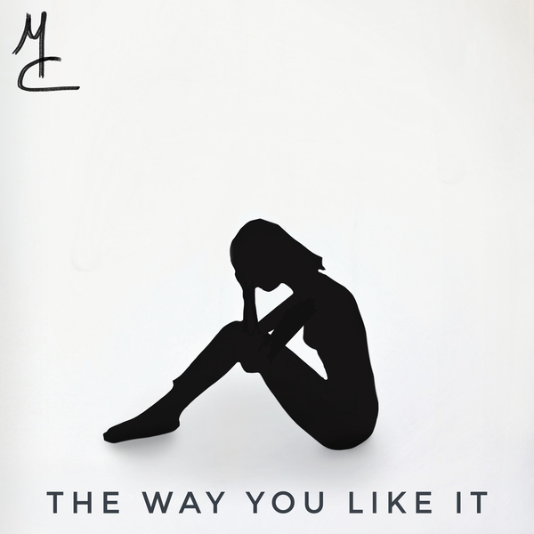 Maya Clars, The Way You Like It