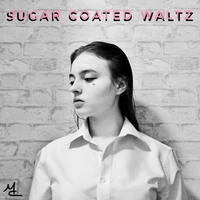 Maya Clars, Sugar Coated Waltz