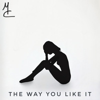 Maya Clars, The Way You Like It